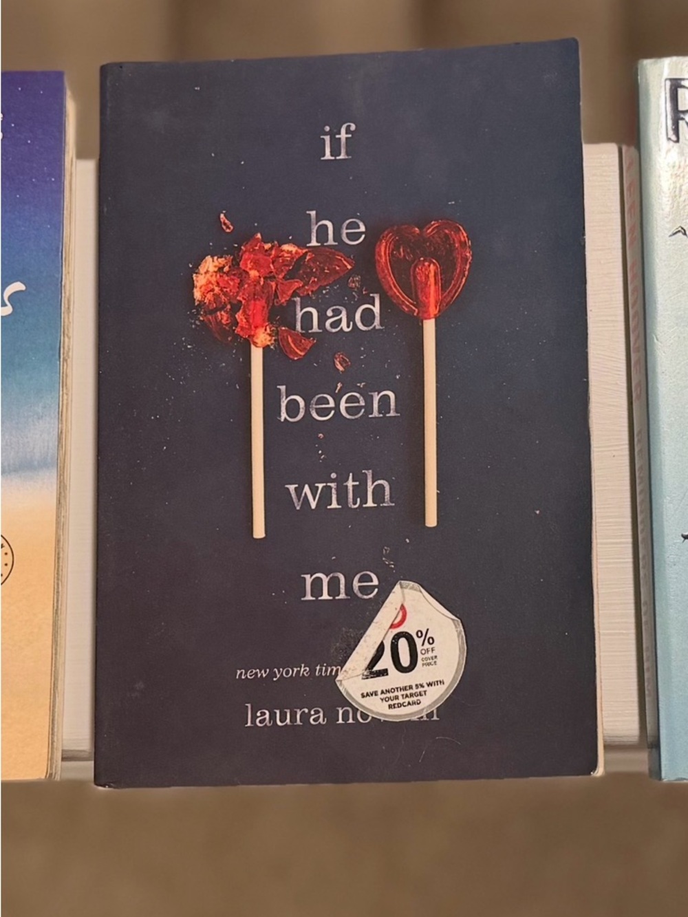 If He Had Been With Me by Laura Nowlin- Paperback Boom